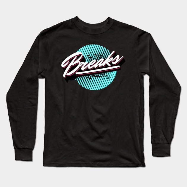 BREAKS - Breakbeat Modern Long Sleeve T-Shirt by DISCOTHREADZ 